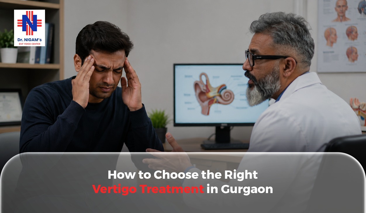 How to Choose the Right Vertigo Treatment in Gurgaon 
