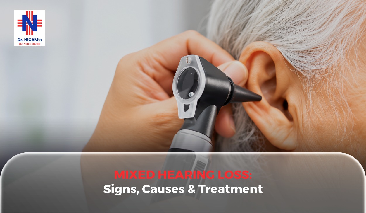 Mixed Hearing Loss: Signs, Causes & Treatment 